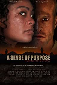 A Sense of Purpose: Fighting for Our Lives (2019)