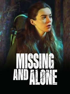 Missing and Alone (2021)