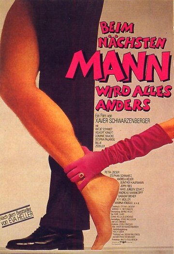 Beim nächsten Mann wird alles anders (1989)